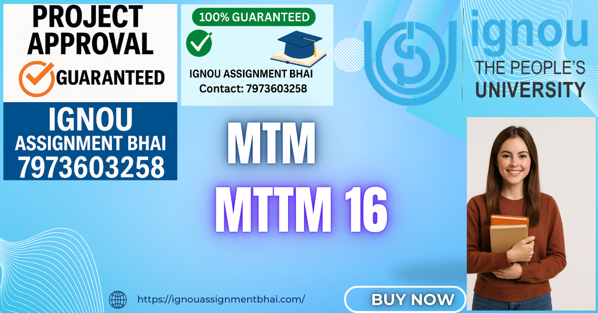 IGNOU MTM PROJECT